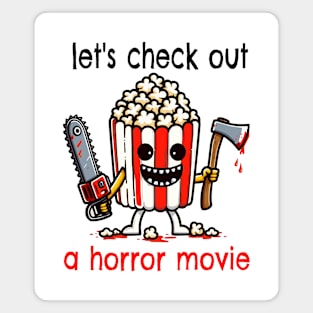 let's check out a horror movie Magnet